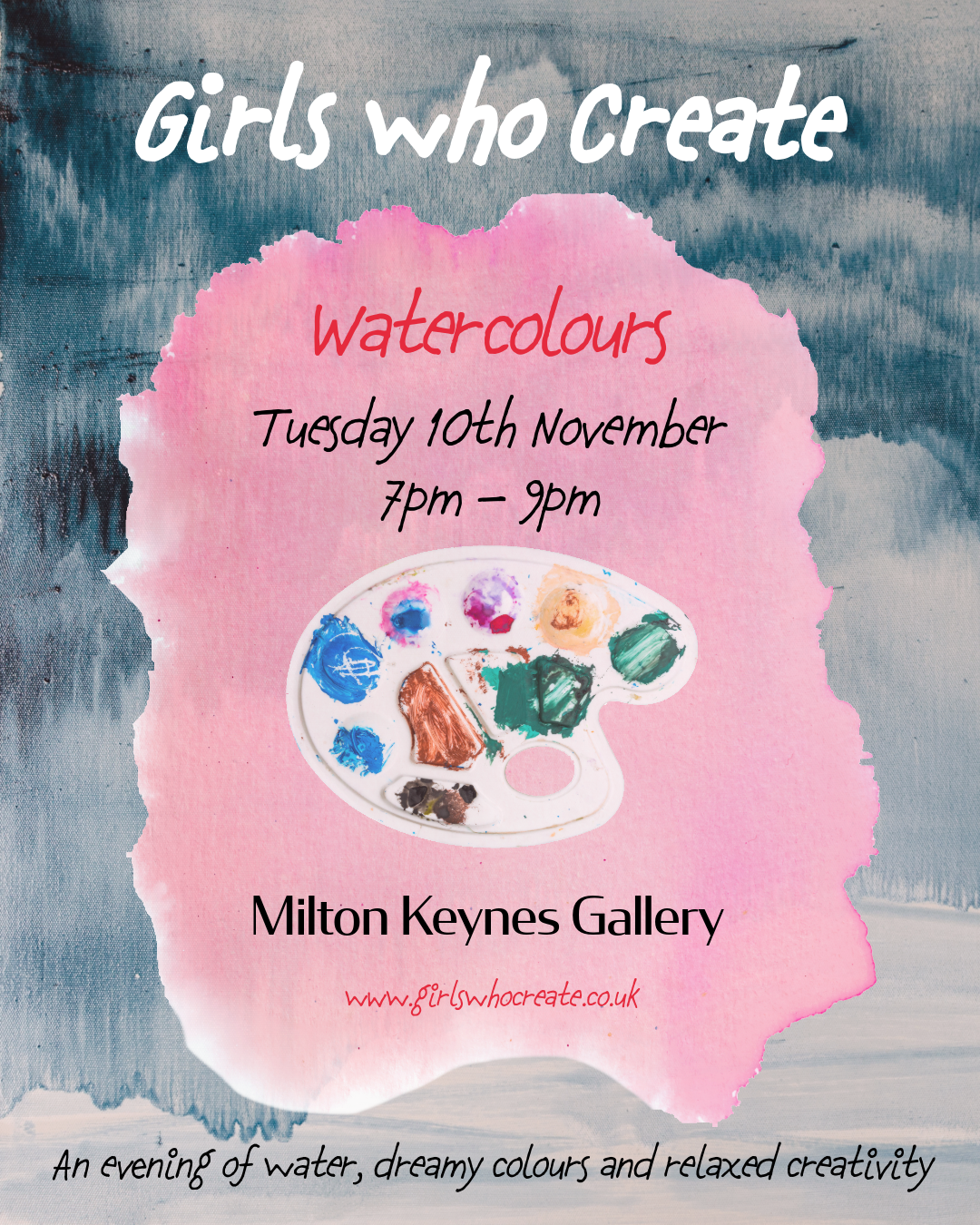 Tuesday 10th November - Watercolours, MK Gallery